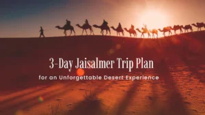 Jaisalmer trip