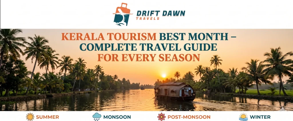 Kerala Tourism Best Month